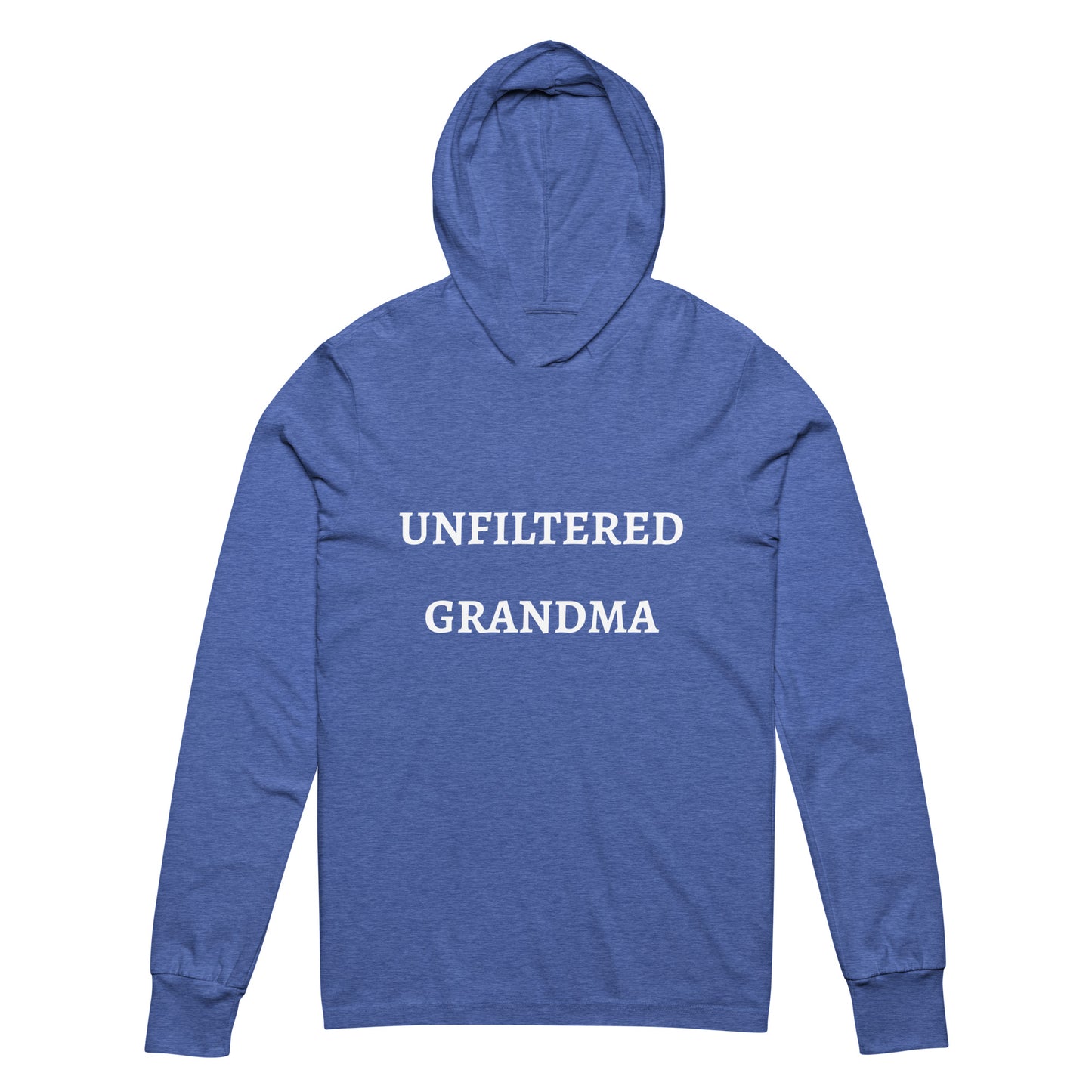 "Unfiltered Grandma" Hooded long-sleeve tee