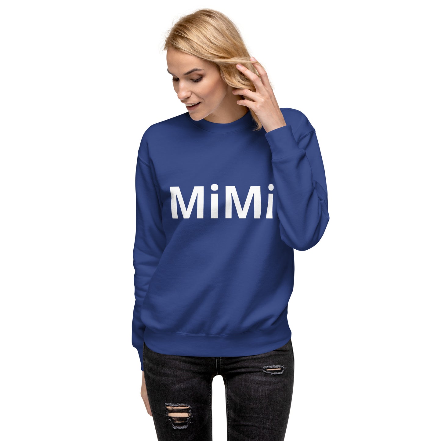 MiMi Unisex Premium Sweatshirt